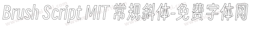 Brush Script MIT 常规斜体字体转换